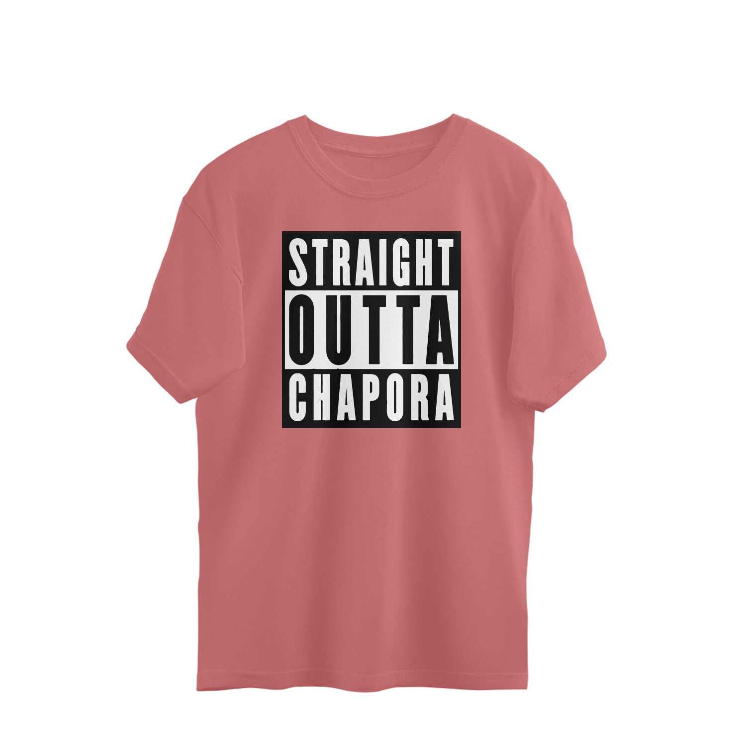 Straight Outta Chapora Oversized T-shirt For Men And Women