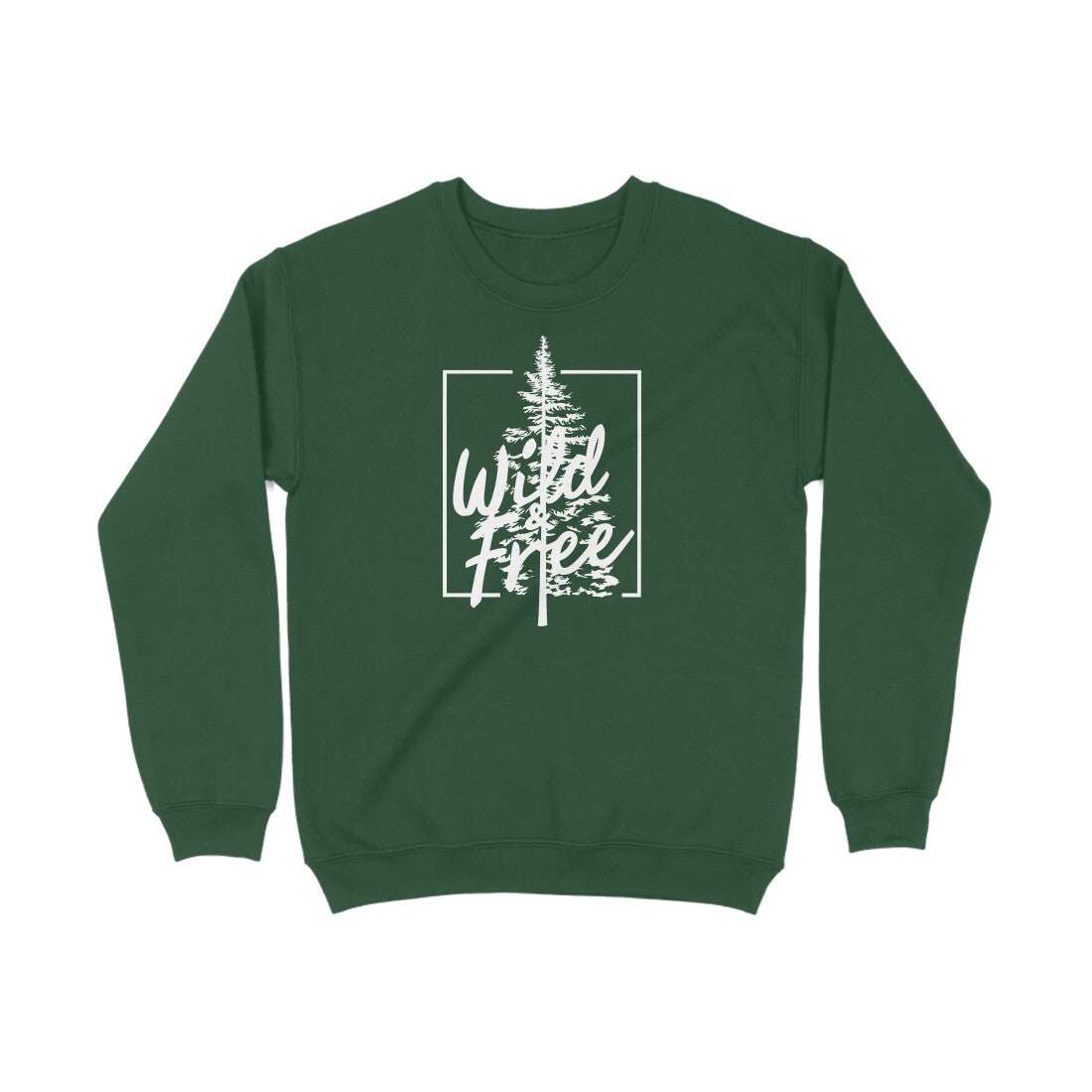 Wild And Free Sweatshirt For Men And Women