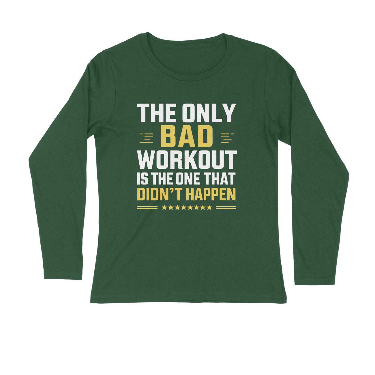 Full Sleeve T-shirt For Men and Women Gym Motivation Workout T-shirt