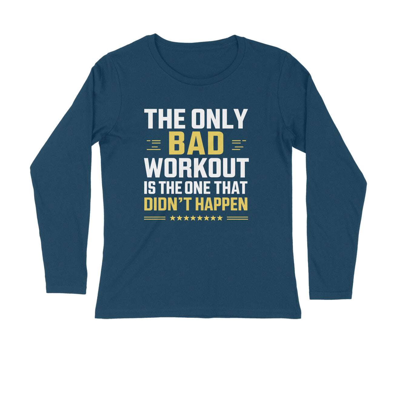 Full Sleeve T-shirt For Men and Women Gym Motivation Workout T-shirt